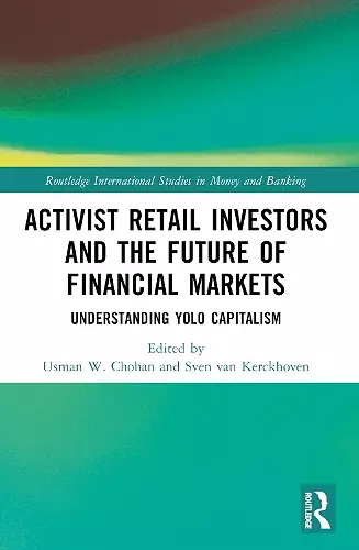 Activist Retail Investors and the Future of Financial Markets cover