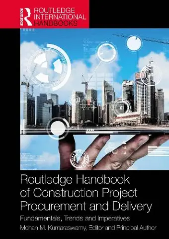 Routledge Handbook of Construction Project Procurement and Delivery cover