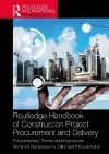 Routledge Handbook of Construction Project Procurement and Delivery cover