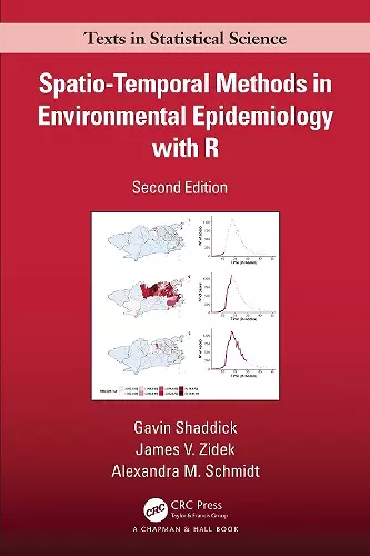 Spatio–Temporal Methods in Environmental Epidemiology with R cover