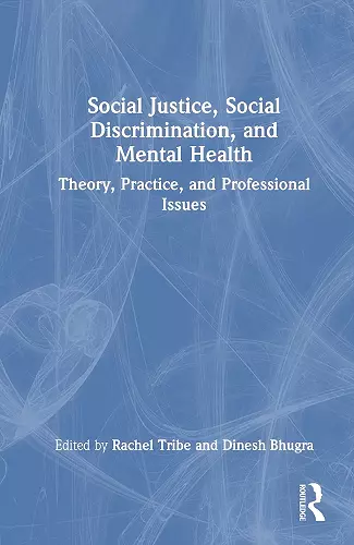 Social Justice, Social Discrimination, and Mental Health cover