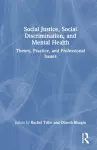 Social Justice, Social Discrimination, and Mental Health cover