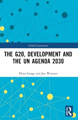 The G20, Development and the UN Agenda 2030 cover