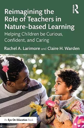 Reimagining the Role of Teachers in Nature-based Learning cover