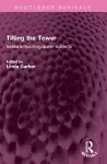 Tilting the Tower cover