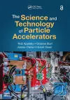 The Science and Technology of Particle Accelerators cover