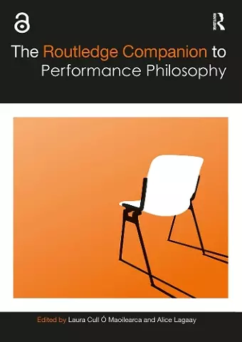 The Routledge Companion to Performance Philosophy cover