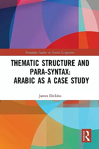 Thematic Structure and Para-Syntax: Arabic as a Case Study cover