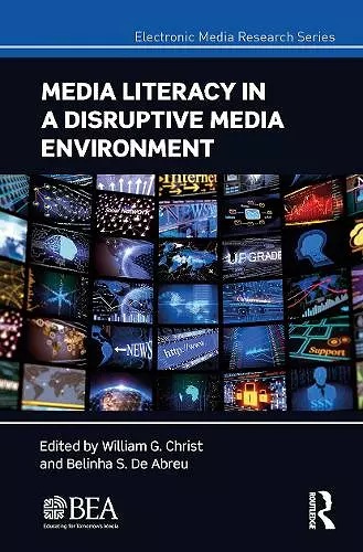 Media Literacy in a Disruptive Media Environment cover