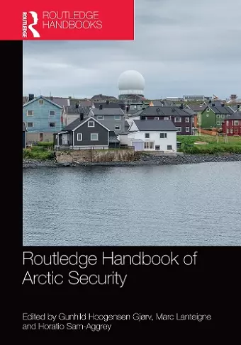 Routledge Handbook of Arctic Security cover