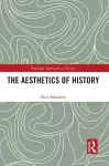 The Aesthetics of History cover