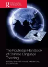 The Routledge Handbook of Chinese Language Teaching cover