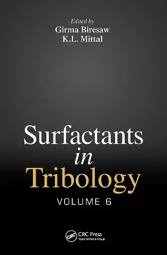 Surfactants in Tribology, Volume 6 cover