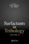 Surfactants in Tribology, Volume 6 cover