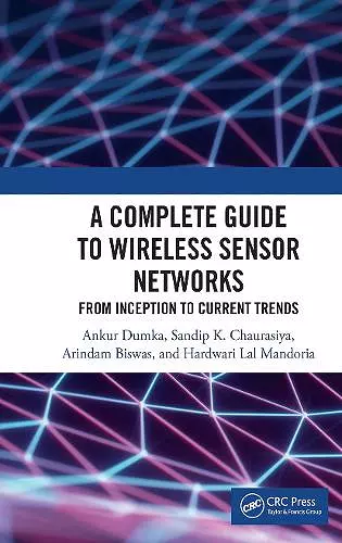 A Complete Guide to Wireless Sensor Networks cover