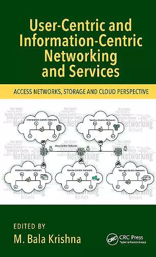 User-Centric and Information-Centric Networking and Services cover