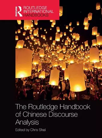 The Routledge Handbook of Chinese Discourse Analysis cover