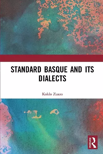 Standard Basque and Its Dialects cover