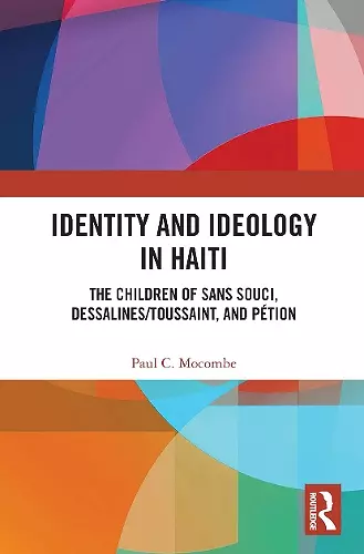 Identity and Ideology in Haiti cover