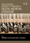 The Routledge Research Companion to Digital Medieval Literature cover