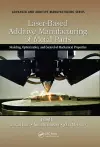 Laser-Based Additive Manufacturing of Metal Parts cover