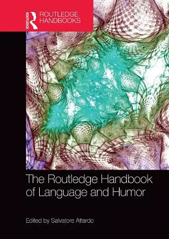 The Routledge Handbook of Language and Humor cover