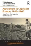 Agriculture in Capitalist Europe, 1945–1960 cover