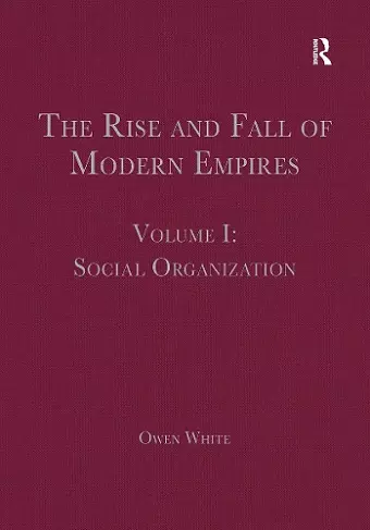 The Rise and Fall of Modern Empires, Volume I cover