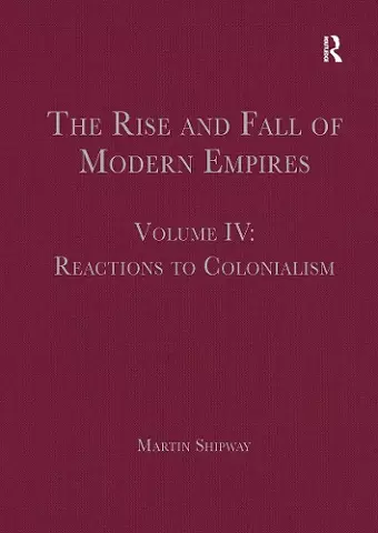 The Rise and Fall of Modern Empires, Volume IV cover