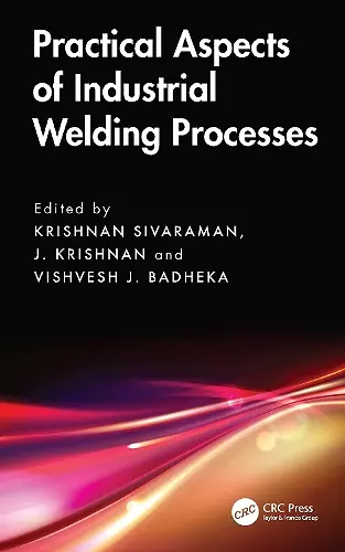 Practical Aspects of Industrial Welding Processes cover