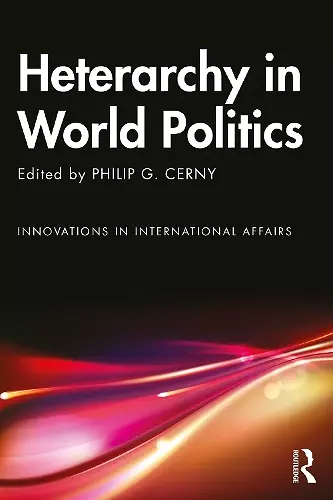 Heterarchy in World Politics cover