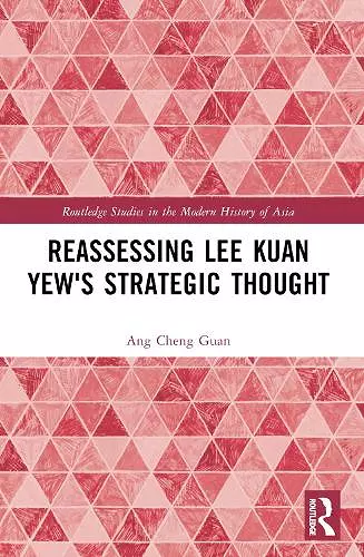 Reassessing Lee Kuan Yew's Strategic Thought cover