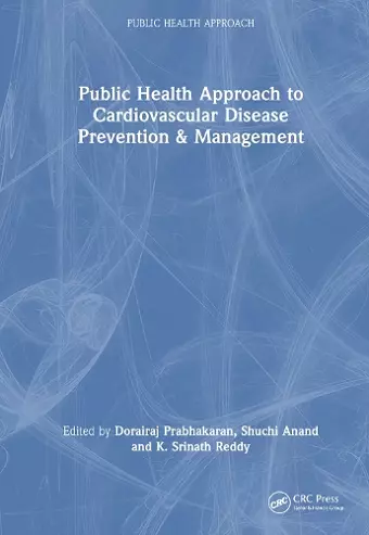 Public Health Approach to Cardiovascular Disease Prevention & Management cover