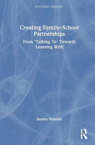 Creating Family–School Partnerships cover