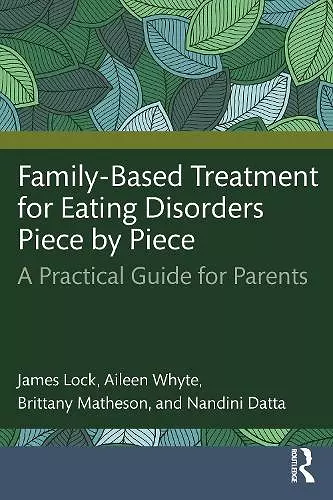 Family-Based Treatment for Eating Disorders Piece by Piece cover