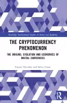 The Cryptocurrency Phenomenon cover