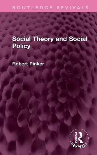 Social Theory and Social Policy cover