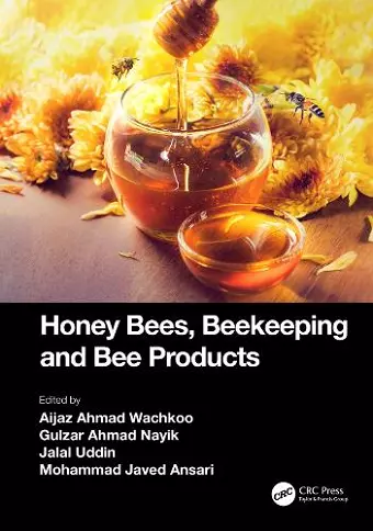 Honey Bees, Beekeeping and Bee Products cover