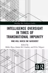 Intelligence Oversight in Times of Transnational Impunity cover