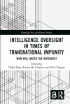 Intelligence Oversight in Times of Transnational Impunity cover