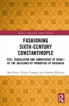 Fashioning Sixth-Century Constantinople cover