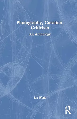 Photography, Curation, Criticism cover