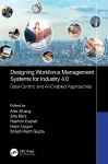 Designing Workforce Management Systems for Industry 4.0 cover