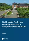 Multi-Fractal Traffic and Anomaly Detection in Computer Communications cover