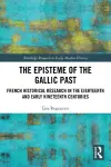 The Episteme of the Gallic Past cover