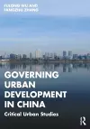 Governing Urban Development in China cover