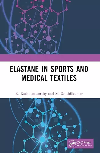Elastane in Sports and Medical Textiles cover