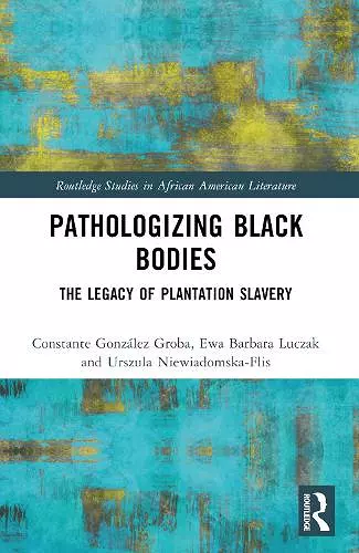 Pathologizing Black Bodies cover