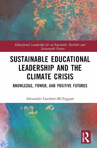 Sustainable Educational Leadership and the Climate Crisis cover