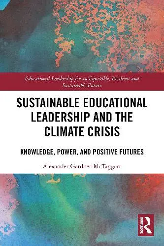 Sustainable Educational Leadership and the Climate Crisis cover